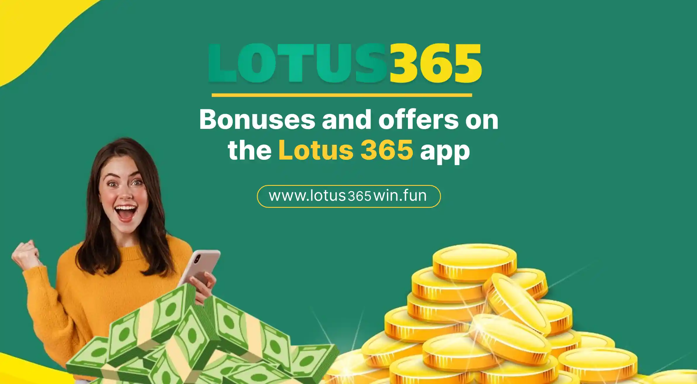Bonuses and offers on the Lotus 365 app