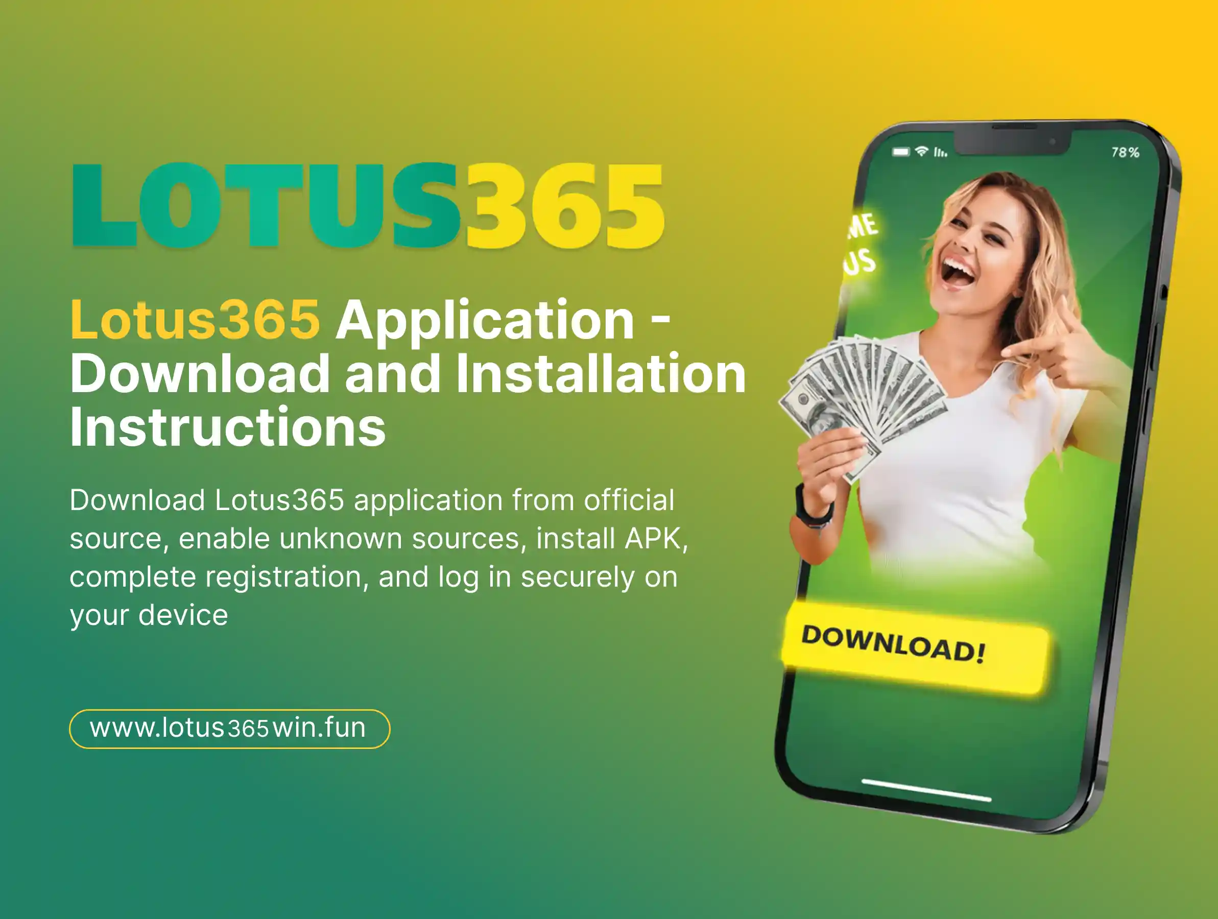 Lotus365 Application download and Installation Instructions